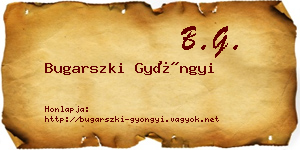 Bugarszki Gyöngyi névjegykártya